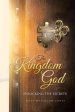 The Kingdom from God: Unlocking the Secrets