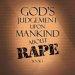 God's Judgement Upon Mankind About Rape: Book 1