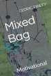 Mixed Bag: Motivational