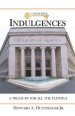 Unlocking Indulgences: A Treasury for All the Faithful