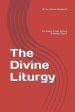 The Divine Liturgy: Sts. Simon & Jude Eastern Orthodox Church