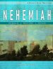 Nehemiah: Rebuild, Restore, Revive