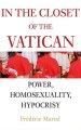 In the Closet of the Vatican: Power, Homosexuality, Hypocrisy