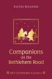 Companions on the Bethlehem Road