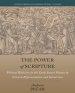 The Power of Scripture: Political Biblicism in the Early Stuart Monarchy Between Representation and Subversion