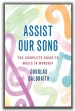 Assist Our Song