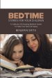 Bedtime Stories For Your Children: A Collection Of Amazing Bedtime Stories To Make Your Kids Fall Asleep