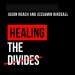 Healing the Divides