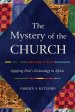 The Mystery of the Church: Applying Paul's Ecclesiology in Africa