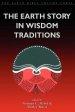 The Earth Story in Wisdom Traditions