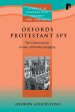 Oxfords Protestant Spy