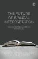 The Future of Biblical Interpretation