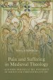 Pain And Suffering In Medieval Theology