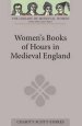 Women's Books of Hours in Medieval England