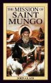 The Mission of Saint Mungo