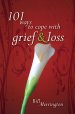 101 ways to cope with grief and loss