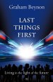 Last Things First