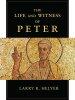 The Life and Witness of Peter