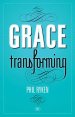 Grace Transforming