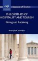 Philosophies of Hospitality and Tourism: Giving and Receiving