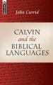 Calvin And The Biblical Language