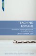 Teaching Romans Volume 1