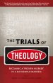 Trials of Theology