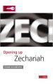 Opening Up Zechariah