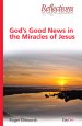 God's Good News In The Miracles Of Jesus