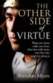 The Other Side of Virtue