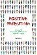 Positive Parenting