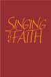 Singing the Faith Words Edition