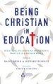 Being Christian in Education