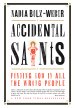 Accidental Saints