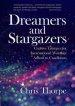 Dreamers and Stargazers