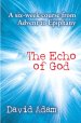 The Echo of God