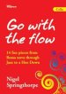 Go With the Flow