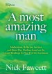 A Most Amazing Man - Year B