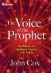 The Voice of the Prophet