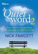 A Quiet Word 2