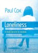 Loneliness - A Study Course in Six Sessions