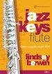 Jazz Keys -Flute Level 2