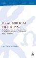 Oral Biblical Criticism