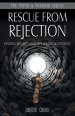 Rescue from Rejection