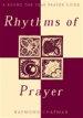 Rhythms of Prayer: A Round-the-year Prayer Guide