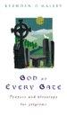 God at Every Gate: Prayers and Blessings for Pilgrims