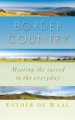 Living On The Border