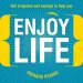 Enjoy Life