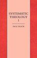 Systematic Theology Reason and Revelation, Being and God