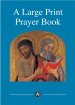 Large Print Prayer Book: Paperback